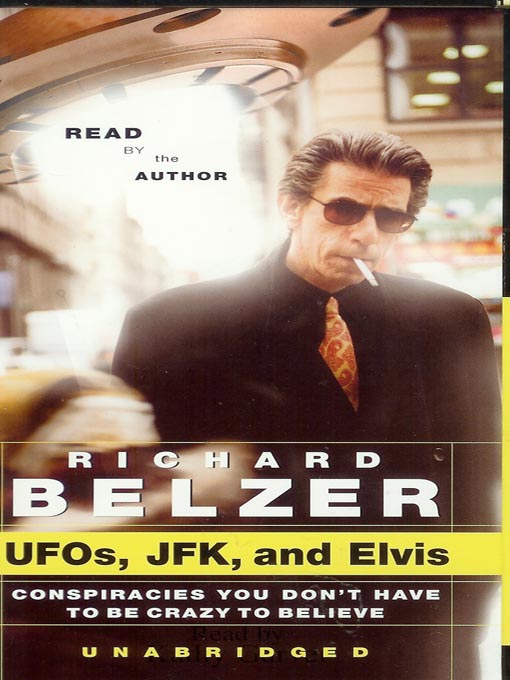Title details for UFOs, JFK and Elvis by Richard Belzer - Wait list